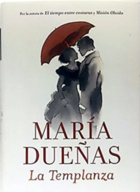 "La templanza" – María Dueñas (Vintage Selection)