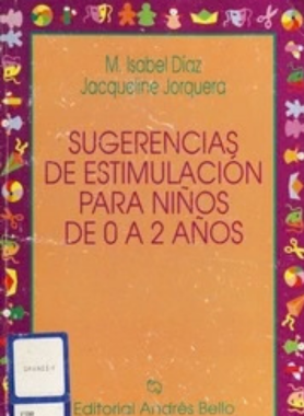 "Sugerencias de estimulación para niños de 0 a 2 años" – M. Isabel Díaz (Vintage Selection)