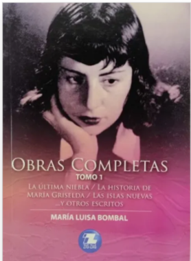 "Obras Completas" – María Luisa Bombal (Vintage Selection)
