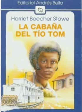 "La cabaña del tío Tom" – Harriet Beecher Stowe (Vintage Selection)
