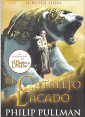 "El Catalejo Lacado" – Philip Pullman (vintage Selection)