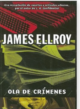 "Ola de crímenes" – James Ellroy (Vintage Selection)